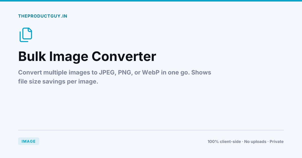 Bulk Image Converter — Free Online Tool | theproductguy.in
