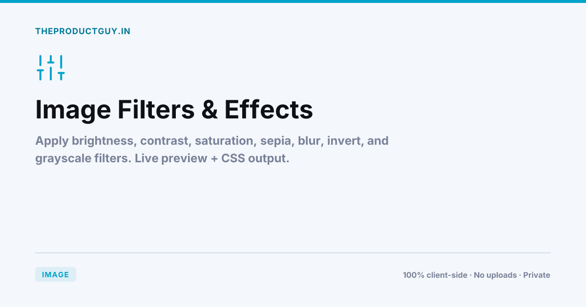 Image Filters & Effects — Free Online Tool | theproductguy.in