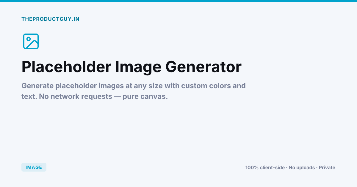 Placeholder Image Generator — Free Online Tool | theproductguy.in