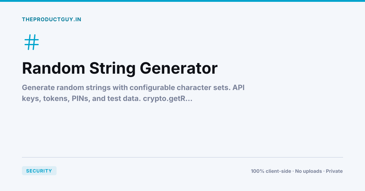 Random String Generator — Free Online Tool | theproductguy.in